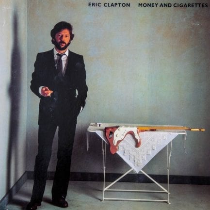 Clapton, Eric – Money And Cigarettes
