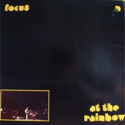 Focus – At The Rainbow