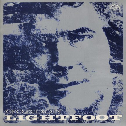 Lightfoot, Gordon – Gordon Lightfoot