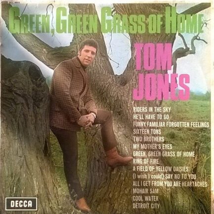 Jones, Tom – Green, Green Grass Of Home