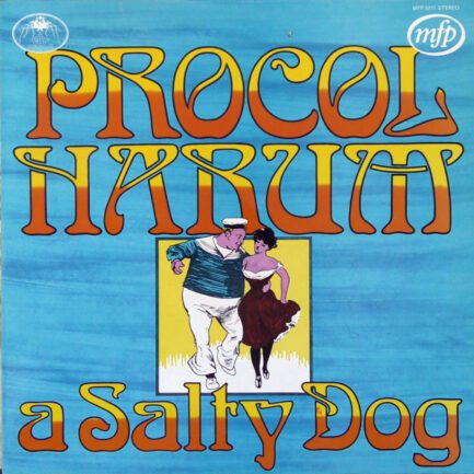 Procol Harum – A Salty Dog