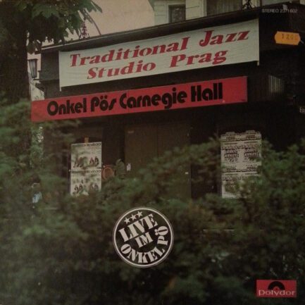 Traditional Jazz Studio Prag – Live Im Onkel Pö